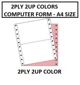 2PLY 2UP COLORS COMPUTER FORM A4 9.5" X 11"