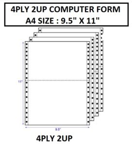 4PLY 2UP COMPUTER FORM A4 9.5" X 11"