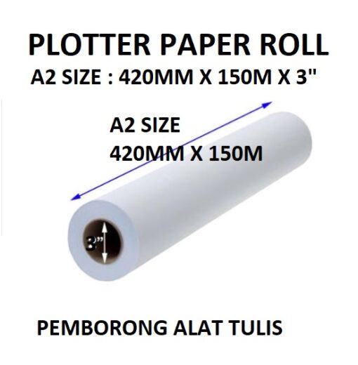 PLOTTER PAPER ROLL A2 SIZE 420MM X 150M X 3"