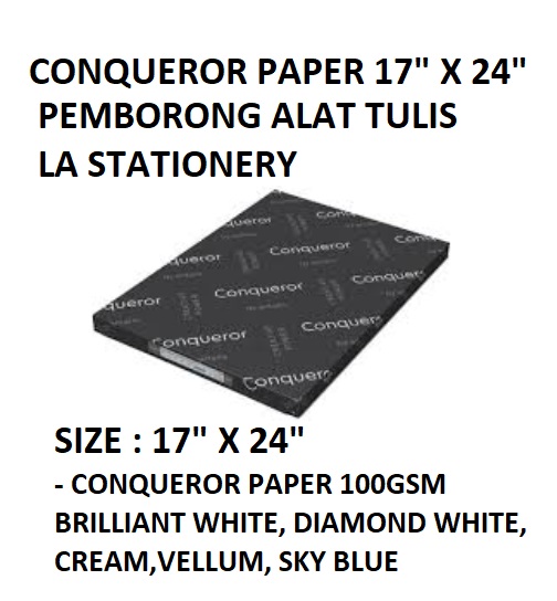 CONQUEROR PAPER 17" X 24"