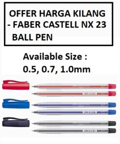 FABER CASTELL NX 23 BALL PEN 0.5/0.7/1.0